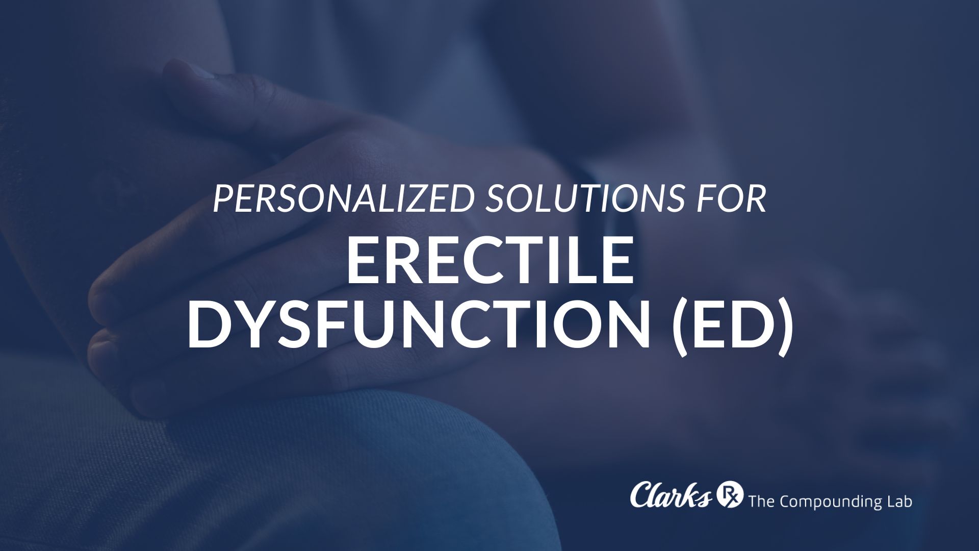Compounding Pharmacy EasyBlog Personalized Solutions for Erectile Dysfunction with